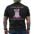 Ich Mache Keine Fehler Ich Erschaffe Katastrophen Einhorn T-Shirt mit Rückendruck