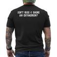 Isn't Rise & Shine An Oxymoron Apparel Men's Back Print T-Shirt