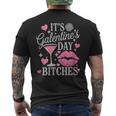 It’S Galentine’S Day Bitches Men's T-shirt Back Print