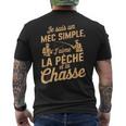 Je Suis Un Mec Simple J'aime Pêche Chasse Humoristique T-shirt imprimé au dos
