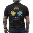 I Lost An Electron Are You Positive Chemistry Blague T-shirt imprimé au dos