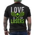 LOVE IS FOR LOSERS Tennis Sport Athlete Hobby Tennis Tank Top Men's Back Print T-Shirt