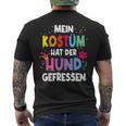 Mein Kostüm Hat Der Hund Gefressen For Carnival T-Shirt mit Rückendruck