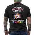 Mein Menschen Bin Einhorn For Carnival T-Shirt mit Rückendruck