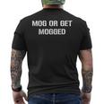 Mog Or Get Mogged Weightlifting Ironic Men's Back Print T-Shirt