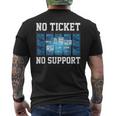 No Ticket No Support Computer Science Work Job Admin T-Shirt mit Rückendruck