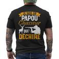 Papou Chasseur Papy Papa Fête Pères Grand-Père La Chasse Fun T-shirt imprimé au dos