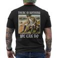 There Is Nothing We Can Do History Napoleon Meme T-Shirt mit Rückendruck