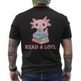 Read A Lotl Like An Axolotl Cute Books Axolotl T-Shirt mit Rückendruck