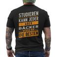 Study Can Every Baker Werden Only The Best T-Shirt mit Rückendruck