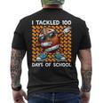 I Tackled 100 Days Of School Football 100 Days Of School Men's T-shirt Back Print I Tackled 100 Days Of School Football 100 Days Of School Men's T-shirt Back Print