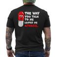 The Way You Talk To Me Leaves Me Aphasic Medical Pun Men's Back Print T-Shirt