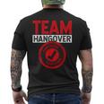 Team Hangover Certified Alkohol Trinken Trinker Party T-Shirt mit Rückendruck