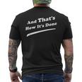 And That's How It's Done From I'm The Leader Series Men's Back Print T-Shirt