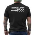 I Travel For Food Quote Slogan Fun Blogger T-Shirt mit Rückendruck