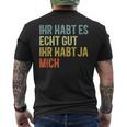 You Have Yes Me Sayings T-Shirt mit Rückendruck