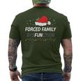Forced Family Fun Dysfunction Christmas Santa Hat Men's T-shirt Back Print