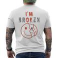 I'm Broken I'm Ok Mourning Keepsake Illness I'm Broken Hooded Jacket T-Shirt mit Rückendruck