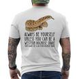 Be Yourself Always And Be A Western Hognose Snake Men's Back Print T-Shirt