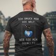 3D Printer Ich Druck Mir Die Welt Wie Sie Mir Gefällt T-Shirt mit Rückendruck Geschenke für alte Männer