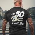 50Th Birthday 50 Years Ago Was Ich Mal Der Fastest T-Shirt mit Rückendruck Geschenke für alte Männer