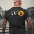 Bitcoin Plan B Cryptocurrency Investor Btc Merchant T-Shirt mit Rückendruck Geschenke für alte Männer