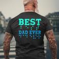 Braille Blind Awareness Best Dad Ever Men's T-shirt Back Print Gifts for Old Men