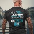 Cadeau Drôle Si Xavier Ne Peut Pas Le Réparer T-shirt imprimé au dos Cadeaux pour les vieillards