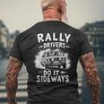 Conductores De Rally Lo Hacen Lateralmente Divertido Coche De Carreras Cotización De Conducción Camiseta Hombre Estampado Espalda Regalos para ancianos