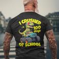 I Crushed 100 Days Of School For Boys 100Th Day Of School Men's T-shirt Back Print Gifts for Old Men