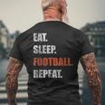 Eat Sleep Football Repeat American Football T-Shirt mit Rückendruck Geschenke für alte Männer