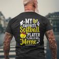My Favorite Softball Player Calls Me Meme Softball Meme Men's T-shirt Back Print Gifts for Old Men