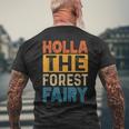 Holla The Forest Fairy Denglish T-Shirt mit Rückendruck Geschenke für alte Männer