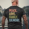 Gilmore Last Name Peace Love Family Matching Men's Back Print T-Shirt Gifts for Old Men