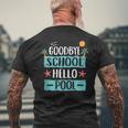 Goodbye School Hello Teachers Vacation Students Tank Top Men's Back Print T-Shirt Gifts for Old Men