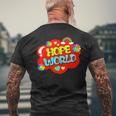 Hope World Colorful Men's T-shirt Back Print Gifts for Old Men Hope World Colorful Men's T-shirt Back Print Gifts for Old Men