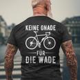 Keine Gnade Für Die Wade Cyclist Clothing Downhill T-Shirt mit Rückendruck Geschenke für alte Männer