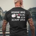 Komme Was Wollen S T-Shirt mit Rückendruck Geschenke für alte Männer