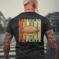 Liver Cheese Liver Cheese Meat Cheese Sausage Cheese T-Shirt mit Rückendruck Geschenke für alte Männer