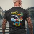 I Love It When We Are Cruising Together 2025 Men's T-shirt Back Print Gifts for Old Men