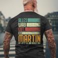 Martin Name Birthday Name Day Alles Wird Gut T-Shirt mit Rückendruck Geschenke für alte Männer