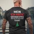 Mein Ich Hasse Weihnachten Aber Bin Dabei T-Shirt mit Rückendruck Geschenke für alte Männer