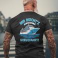 Mir Reicht's Ich Geh Auf Kreuzfahrtschiff T-Shirt mit Rückendruck Geschenke für alte Männer