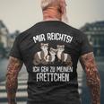 Mir Reichts Ich Geh Zu Mein Fretchen Lovers T-Shirt mit Rückendruck Geschenke für alte Männer