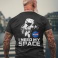 Nasa Logo I Need My Space With Astronaut T-Shirt mit Rückendruck Geschenke für alte Männer