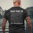 What Part Of Don't You Understand Maths T-Shirt mit Rückendruck Geschenke für alte Männer