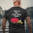 Ping Pong Hobby Table Tennis Slogan T-Shirt mit Rückendruck Geschenke für alte Männer