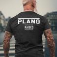 Plano Raised Homeown Texas Home State Tx American Resident T-shirt imprimé au dos Cadeaux pour les vieillards