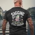 Sagging But Still Gagging Frog Meme Men's T-shirt Back Print Gifts for Old Men