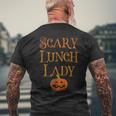 SCARY LUNCH LADY Pun Squad School Food Service Boo Crew Men's Back Print T-Shirt Gifts for Old Men